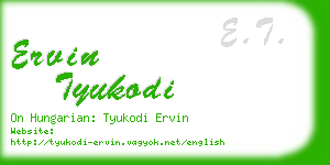 ervin tyukodi business card